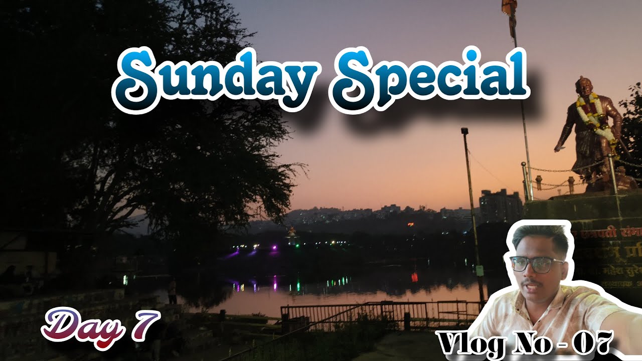 Daily Vlog - Day 7 | Sunday Special 🔥🙏🏻
