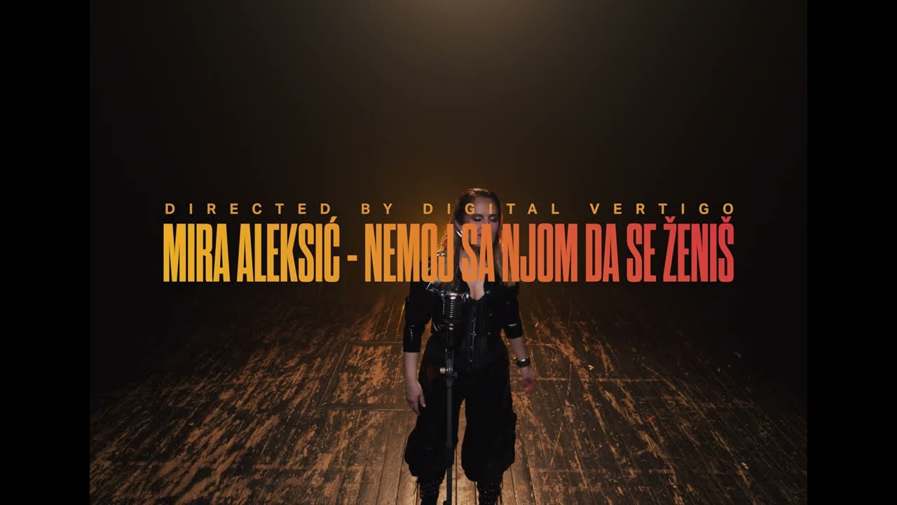 Mira Aleksić - Nemoj sa njom da se ženiš (Official Video) 4K