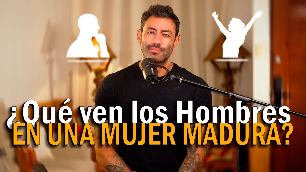 Esto ven los hombres en una mujer madura.