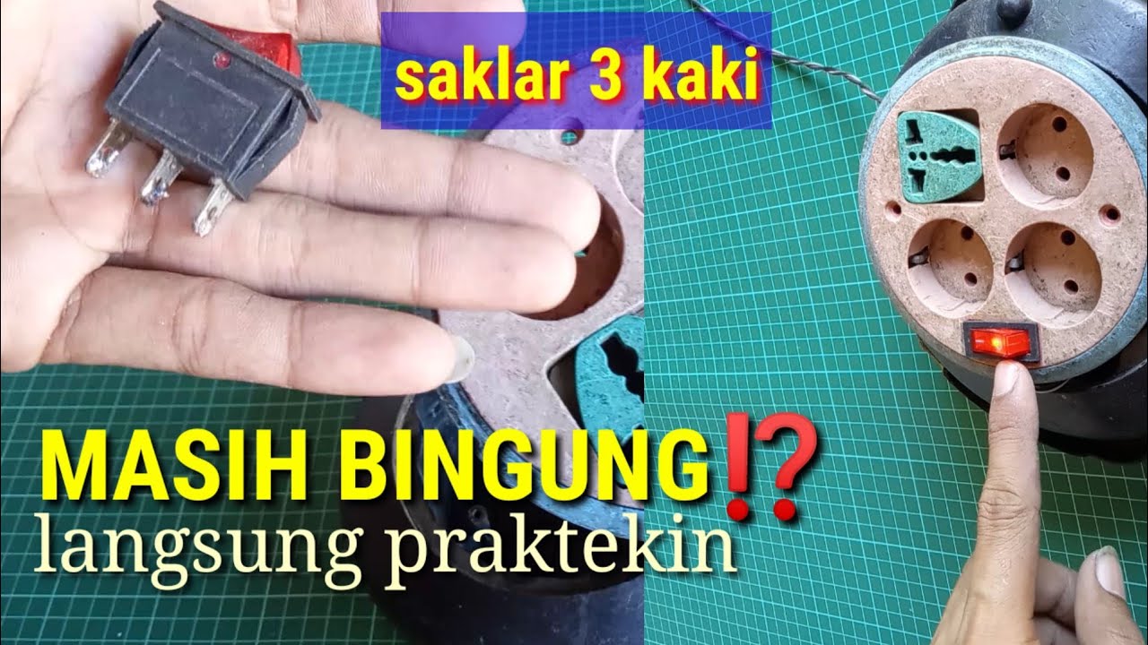 Cara Pasang Saklar 3 Kaki || Termudah