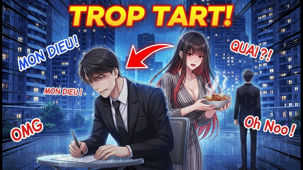 🔥 Résumé Manhwa : Femme cuisine pour un autre, mari disparaît après divorce et choc total