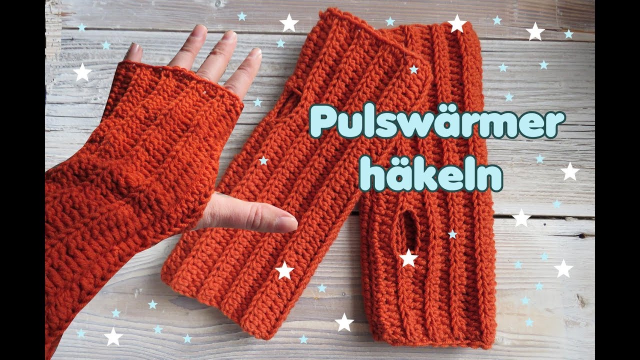 Pulswärmer, Armstulpen, Handstulpen häkeln - super einfach!