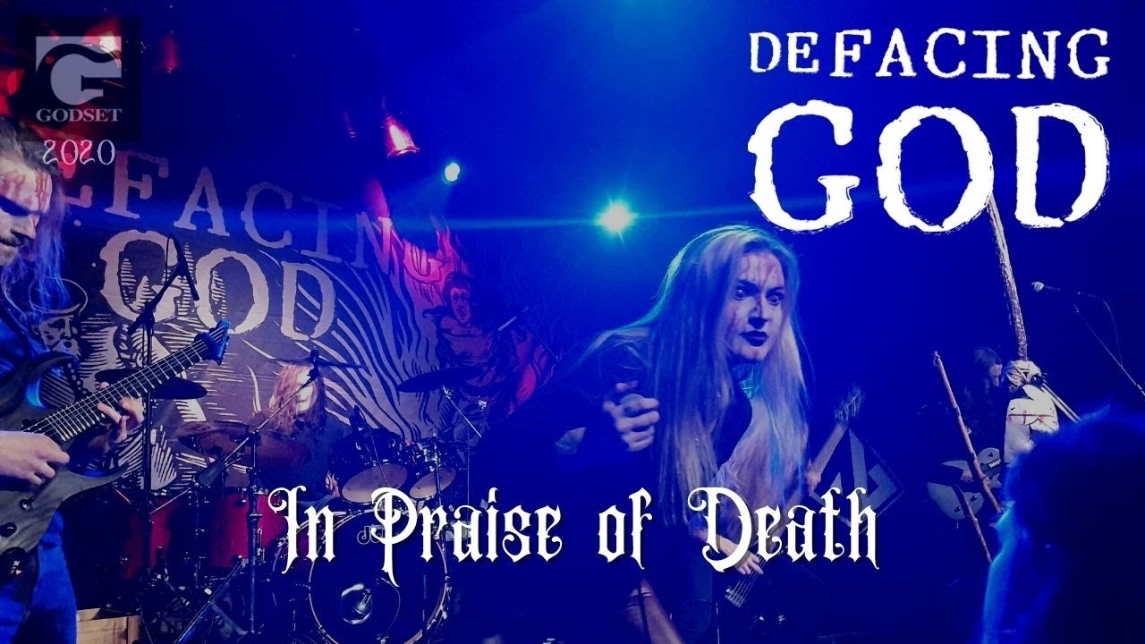 DEFACING GOD - In Praise of Death (Kolding, 2020)