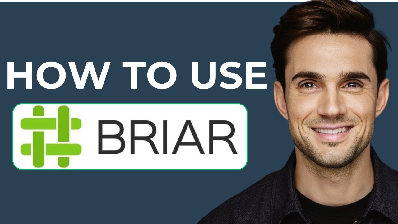 How To Use Briar App (2026 Guide)