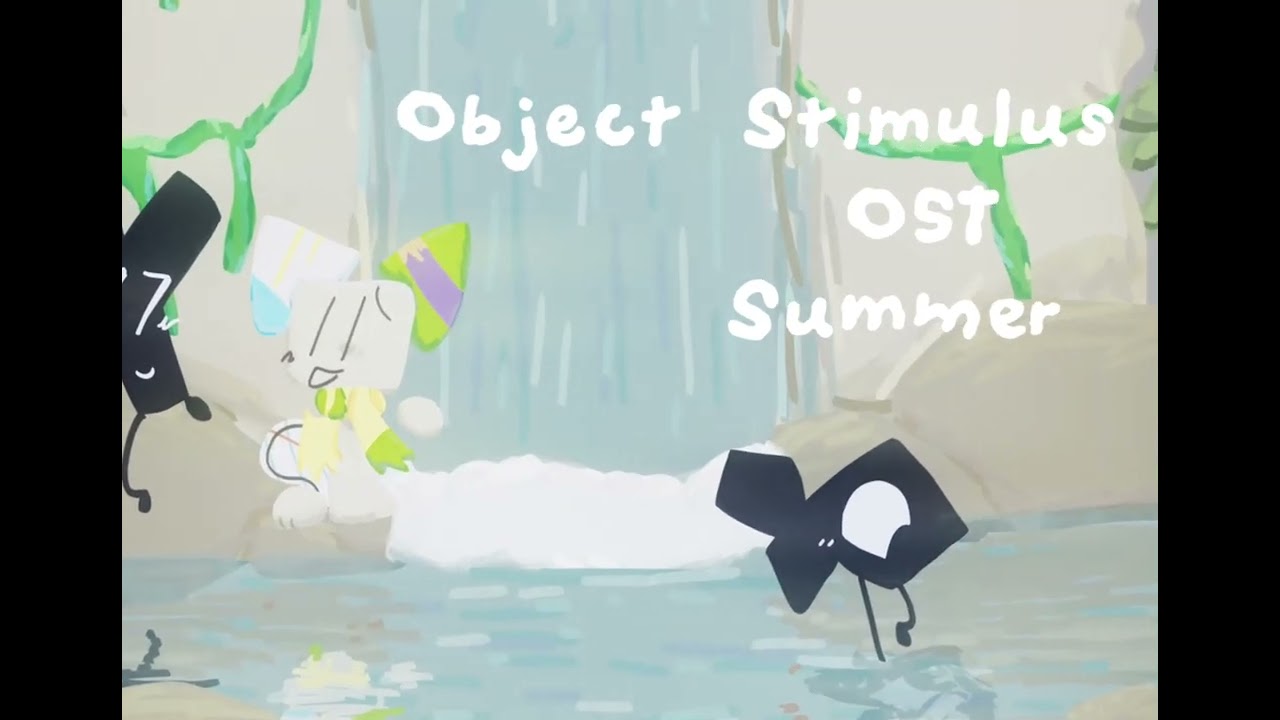 Summer [Object Stimulus] OST