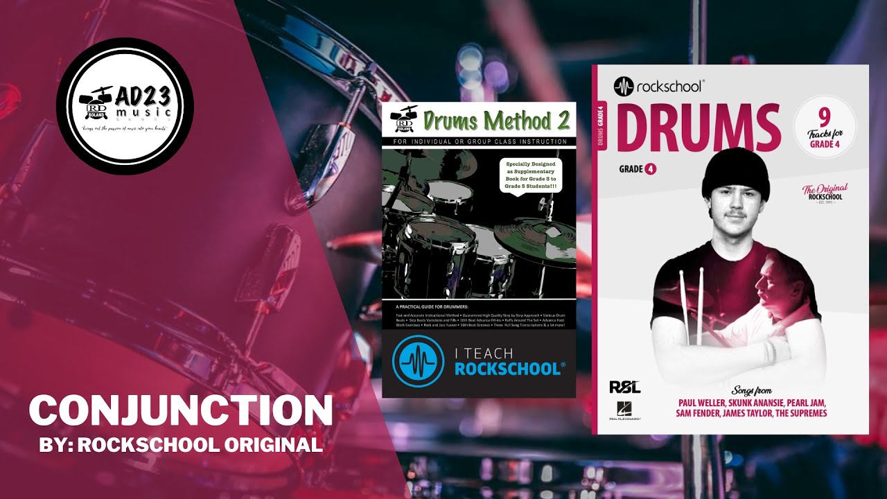 Conjunction | Rockschool Drums Grade 4 2024