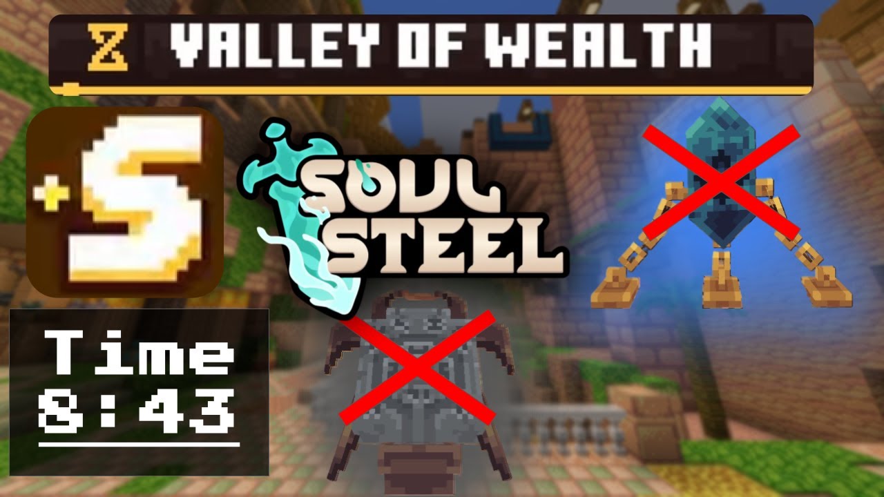 [S+ rank] [No Dark Altar and No Crystal] [Valley of Wealth] || SoulSteel Minecarft Bedrock Edition