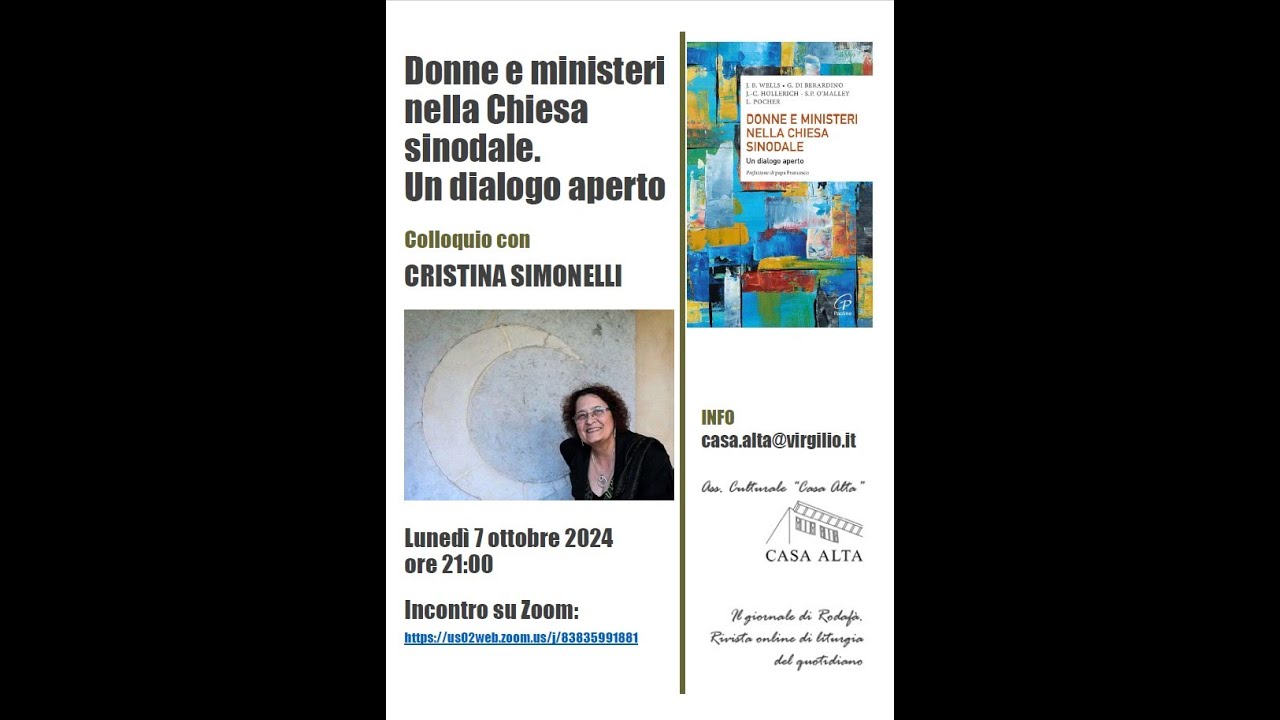 Casa Alta - Cristina Simonelli - Donne e ministeri nella Chiesa sinodale