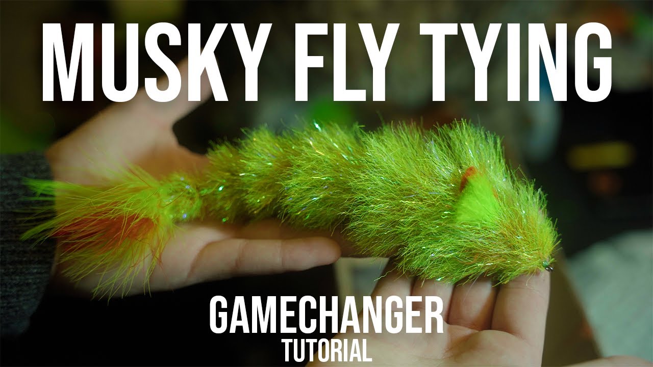 Musky Fly Tying | Episode 3 : GameChanger