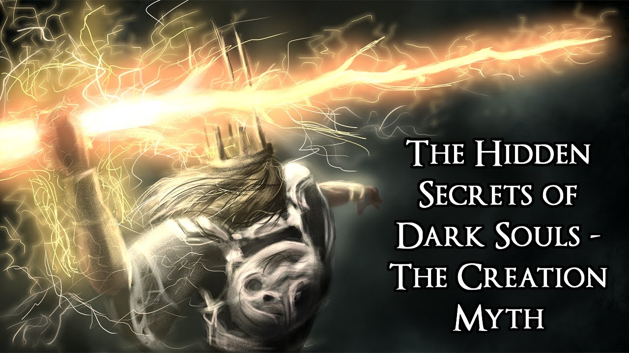 Скрытые секреты Dark Souls — Миф о сотворении мира