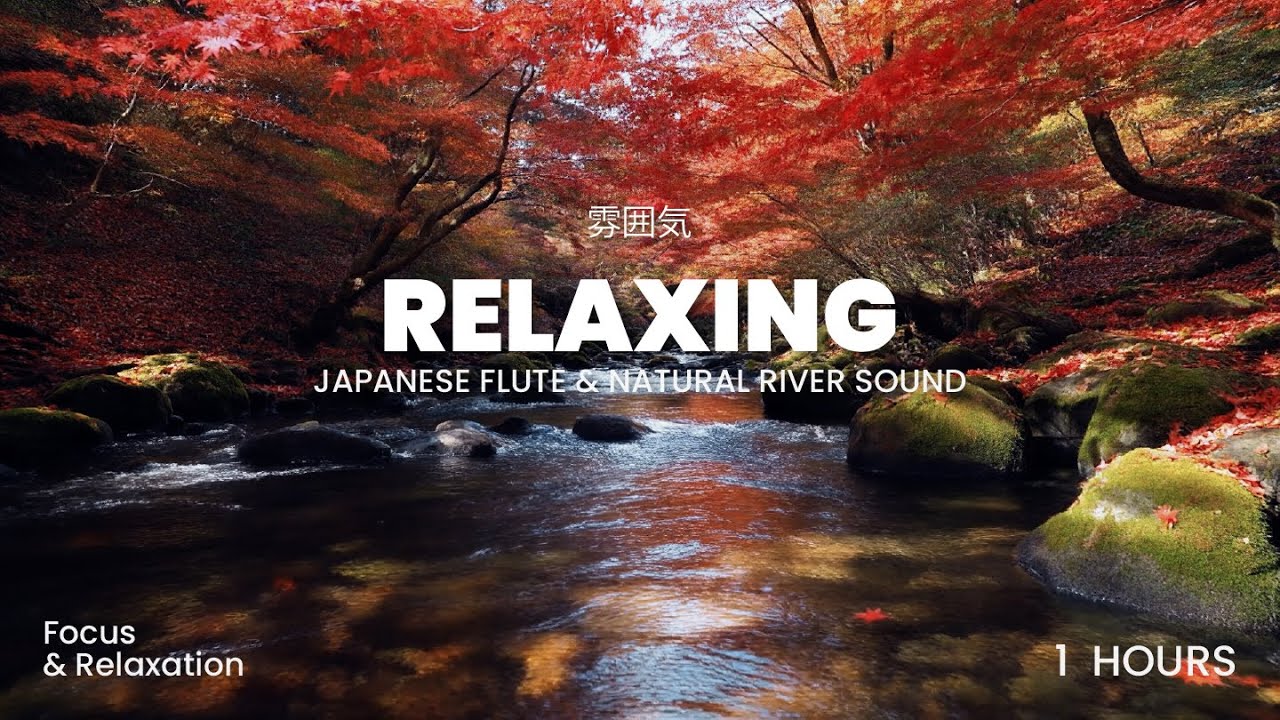 🪶 Japanese Flute & Flowing Water • Soothing Ambience for Stress Relief