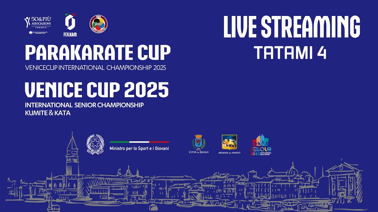 PARAKARATE CUP / VENICE CUP 2025 - TATAMI 4
