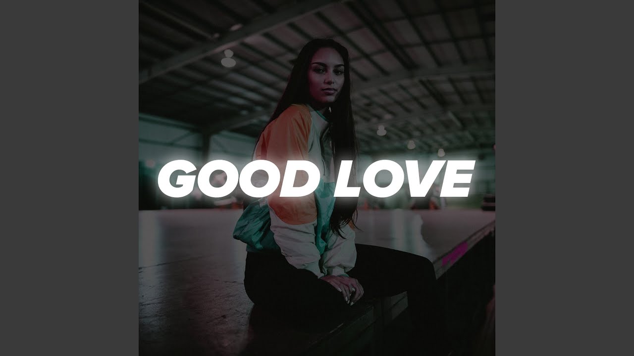 Good Love