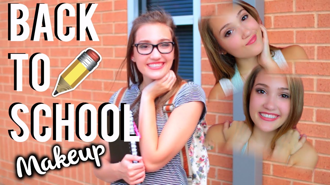 Middle & High School Back to School Makeup Tutorials!