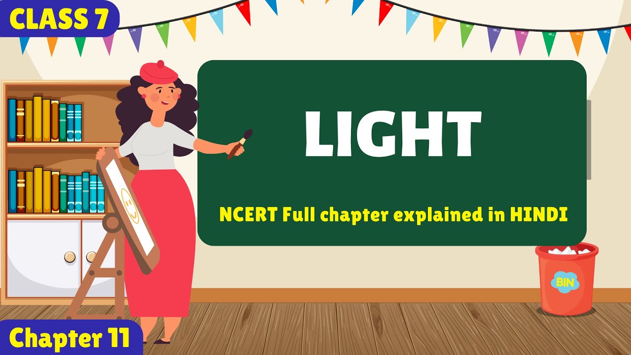 LIGHT | Class 7 Science | NCERT Full chapter explained in Hindi🔥| with Notes💯 @AskPrep
