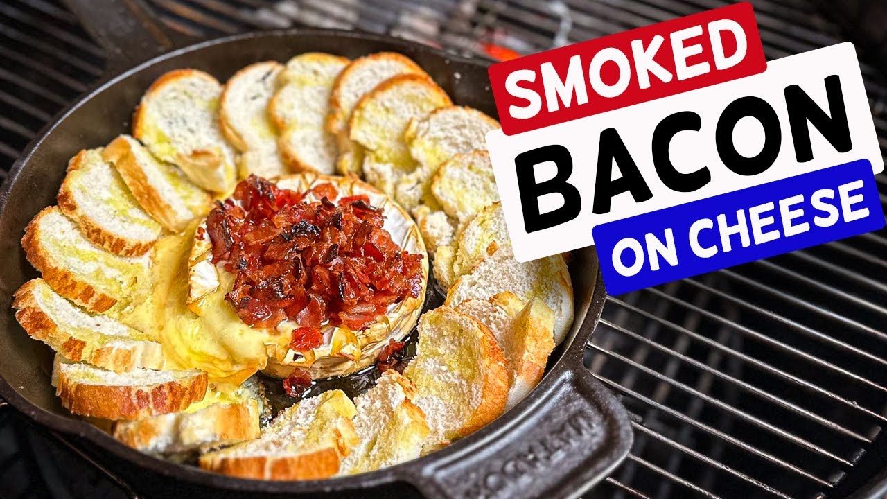 Smoked brie cheese with bacon - Schueys BBQ