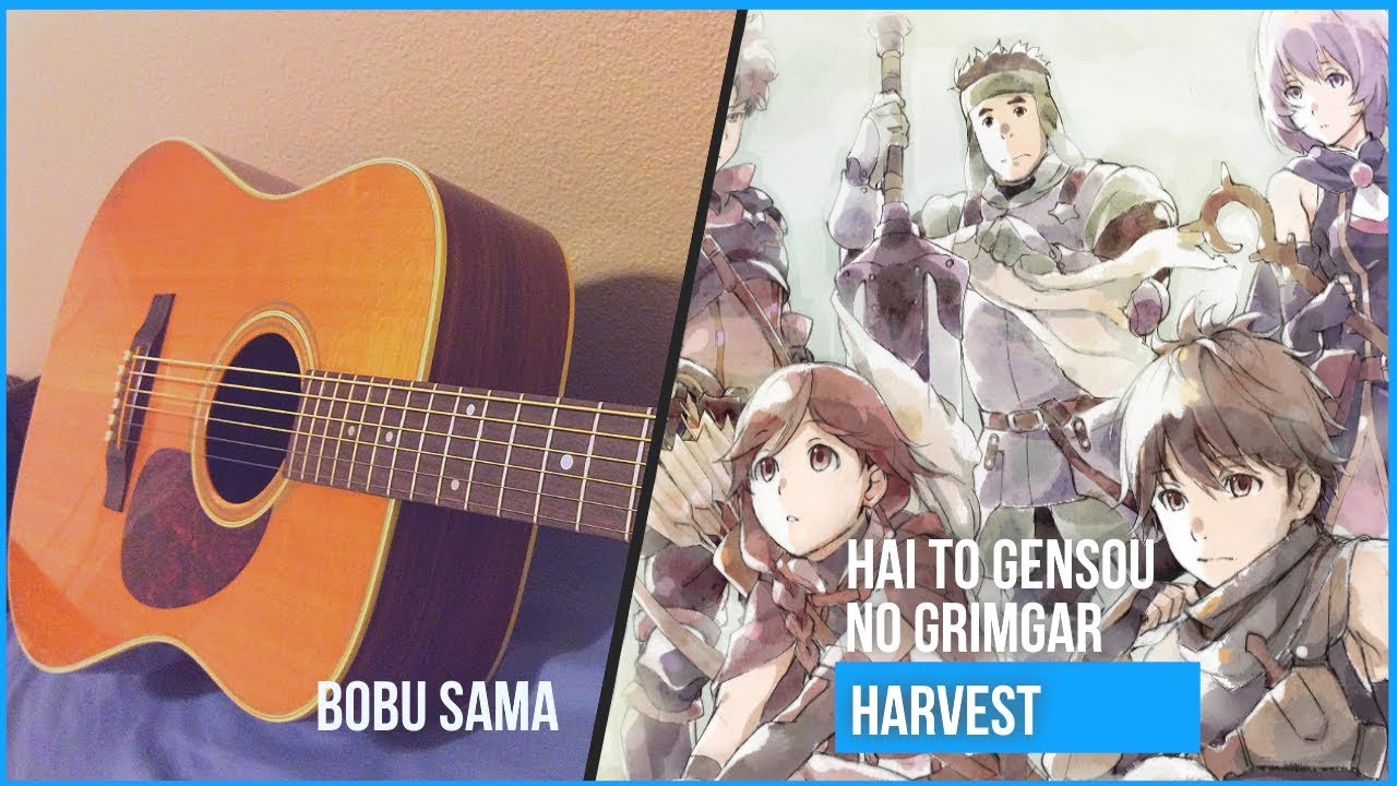 「Harvest」Grimgar | 灰と幻想のグリムガル ED - Fingerstyle Guitar Cover