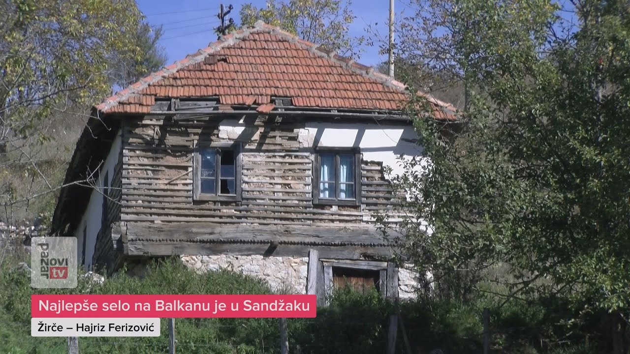 Najlepše selo na Balkanu je u Sandžaku