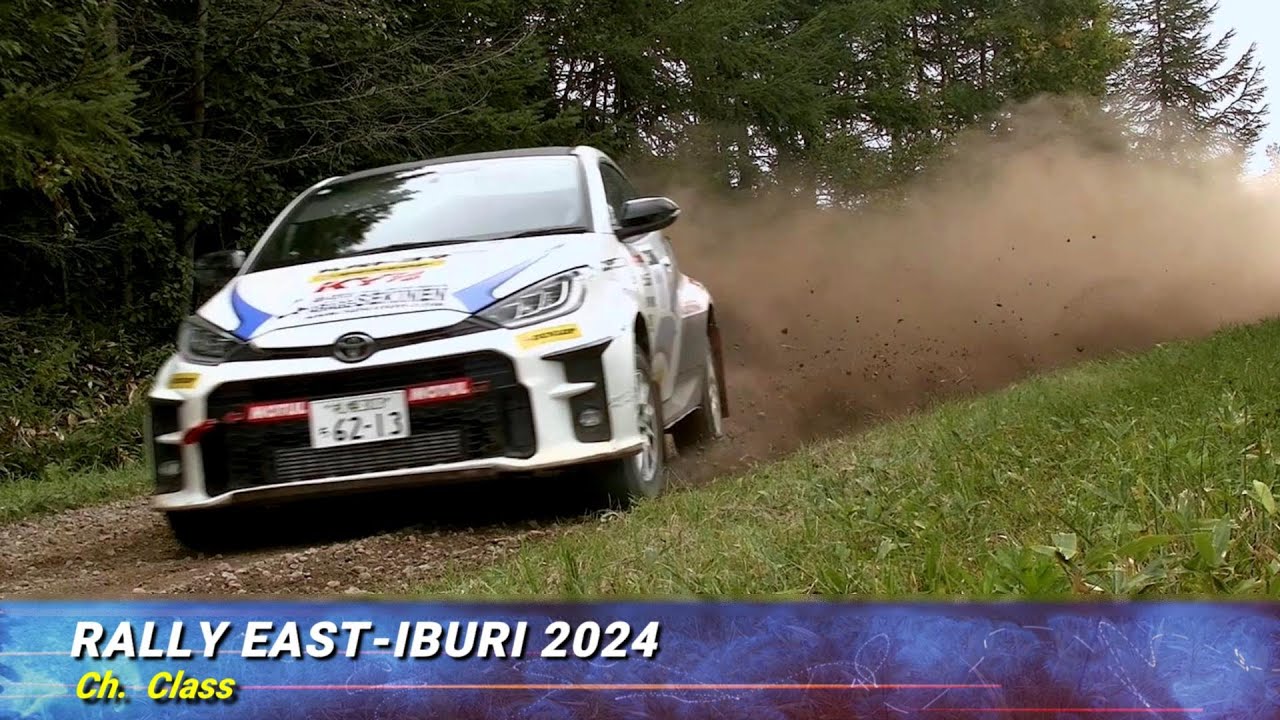 RALLY EAST-IBURI 2024／Ch.クラス