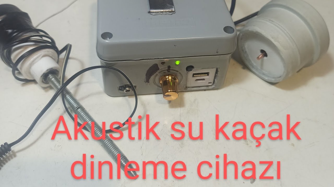 Su kaçağı Dinleme cihazı.Akustik dinle.3.Bölüm.