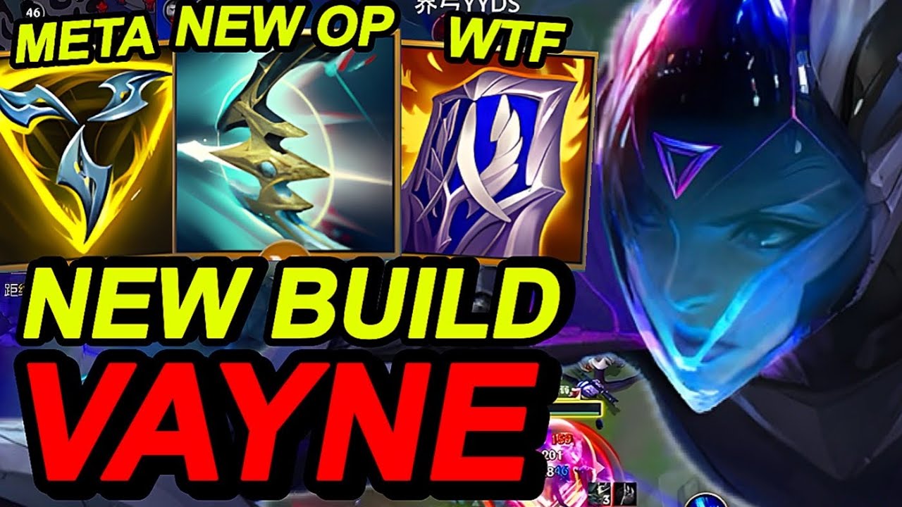 Wild Rift China Vayne Adc - New Terminus Vayne Broken OP - China New Vayne Build Runes