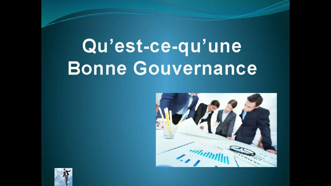 LA BONNE GOUVERNANCE ⏳