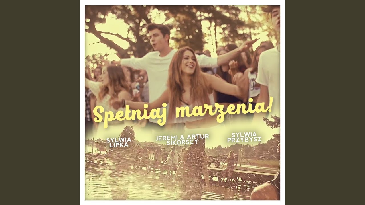 Spełniaj marzenia
