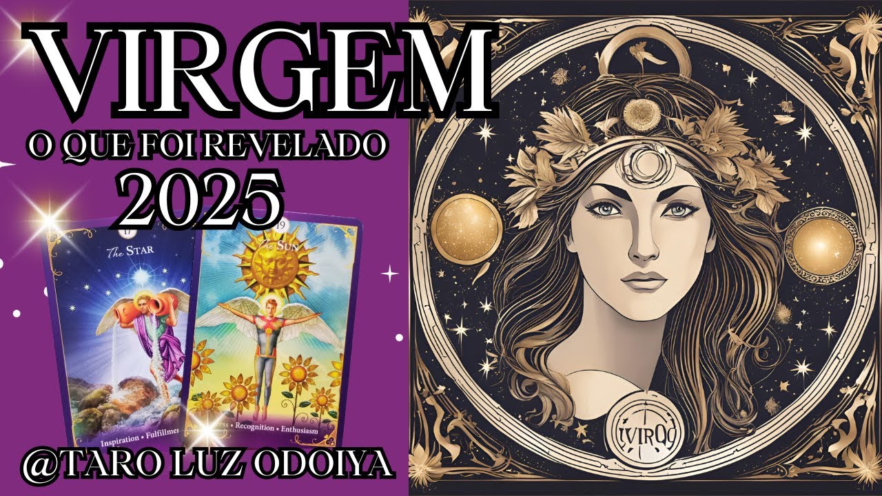 VIRGEM🎉2025✨MOMENTO DE MUDAR DE VIDA‼️ ISSO SURGE DIANTE DE SEUS OLHOS ..
