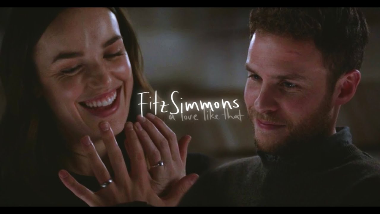 Fitz & Simmons | a love like that