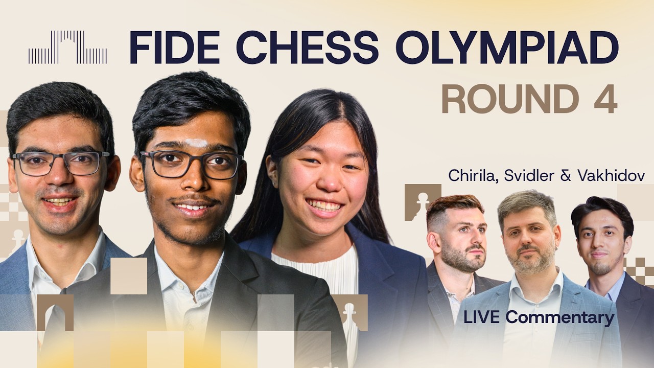 ♟ FIDE Chess Olympiad 2026 | Round 4 | Praggnanandhaa, Giri, Yip & more