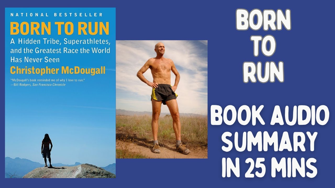 Born to Run - A Hidden Tribe, Super athletes and How to Run #PopularAudioBookSummaries #borntorun