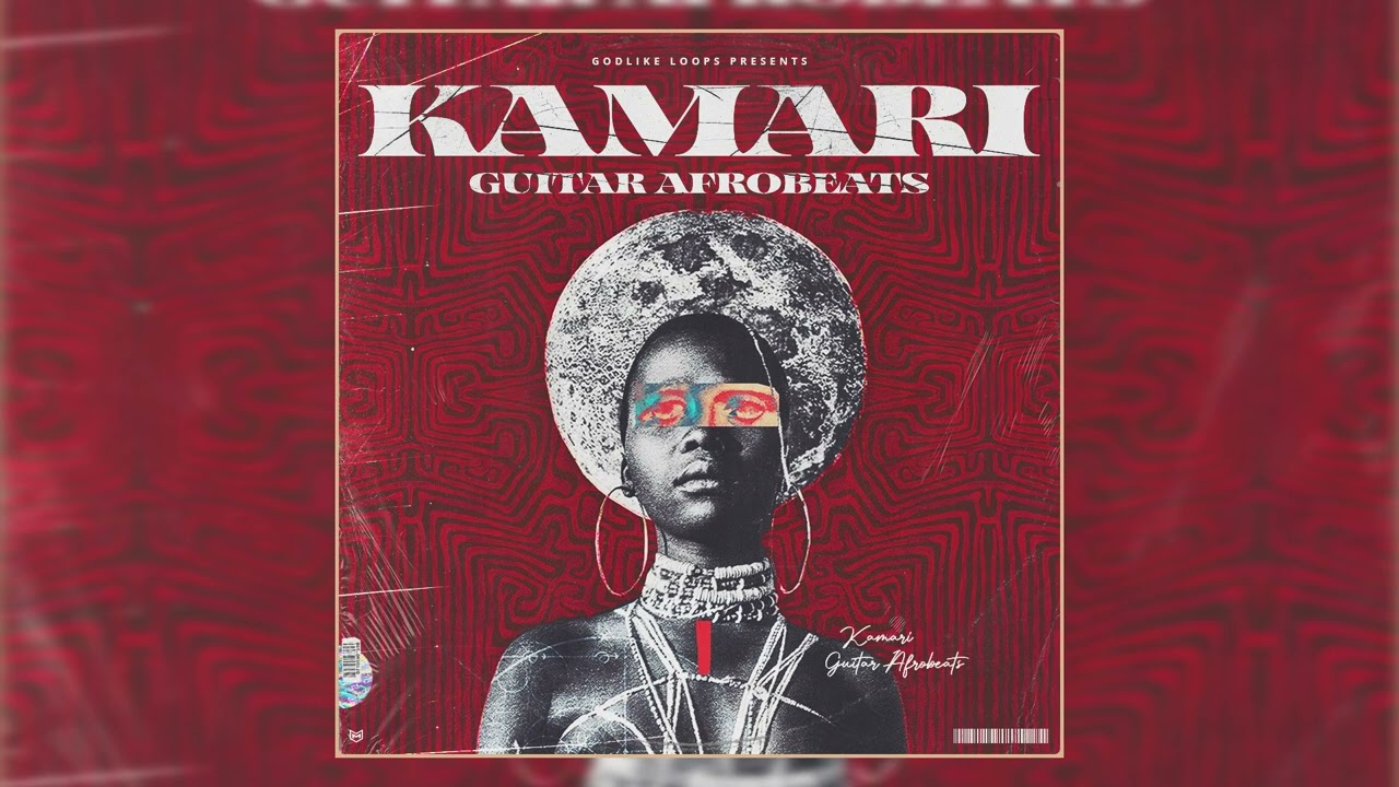 [ROYALTY-FREE] Kamari Guitar Afrobeats - Afrobeat Sample Pack inspired by Burna Boi, Wizkid