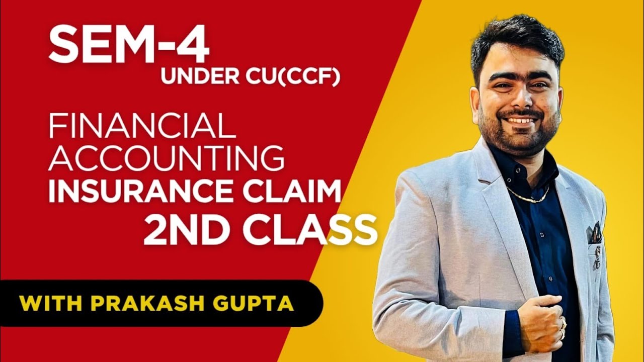 FINANCIAL ACCOUNTING!! SEM-4 !! CLASS-2 !! INSURANCE CLAIM!! AVERAGE CLAUSE !!