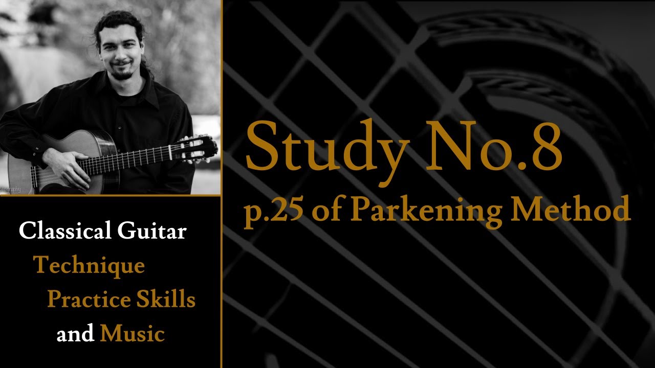 Study No.8 - p.25 of Christopher Parkening Classical Guitar Method Vol.1