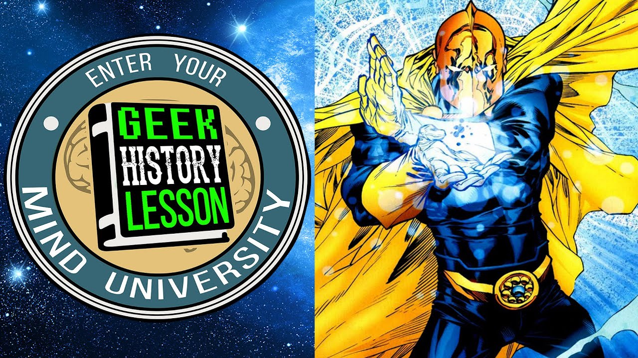 History of Doctor Fate - Geek History Lesson