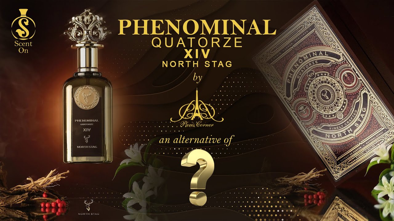 PHENOMINAL QUATORZE XIV by NORTH STAG from PARIS CORNER