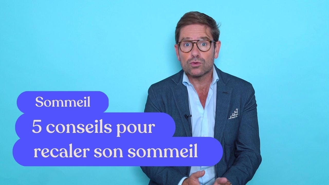 😴 5 conseils pour recaler son sommeil