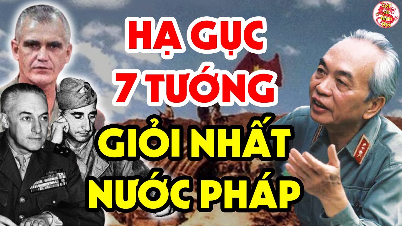 KINH HOÀNG Chiến Công Vang Dội Năm Châu Của Đại Tướng VÕ NGUYÊN GIÁP Trong Lịch Sử Việt Nam