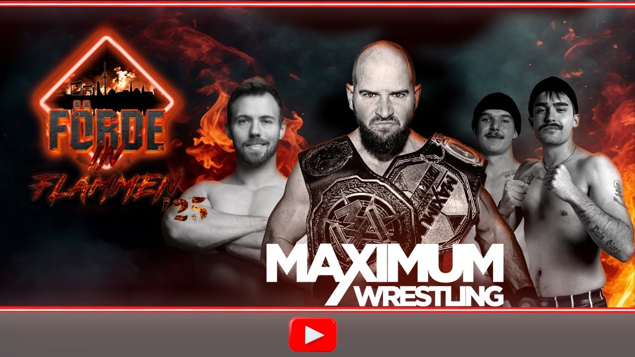 MAXIMUM Wrestling Förde in Flammen 2025 - Full Show (German Wrestling Show)