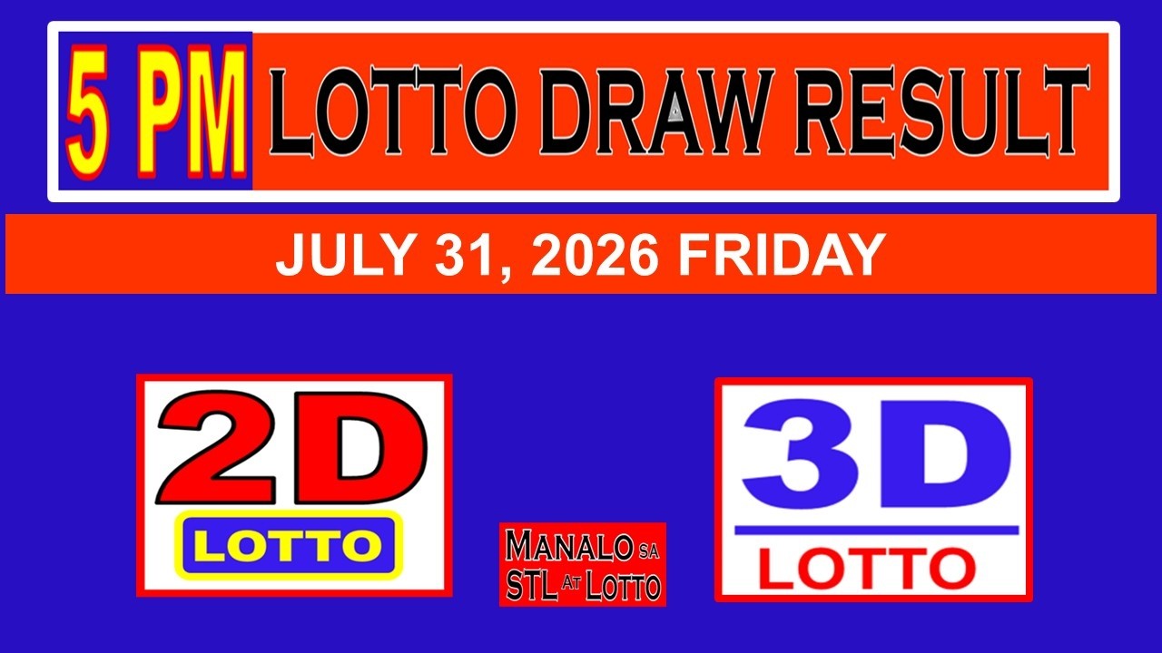 Lotto Result Today PCSO Draw 5pm JULY 31, 2026 Friday 2D 3D