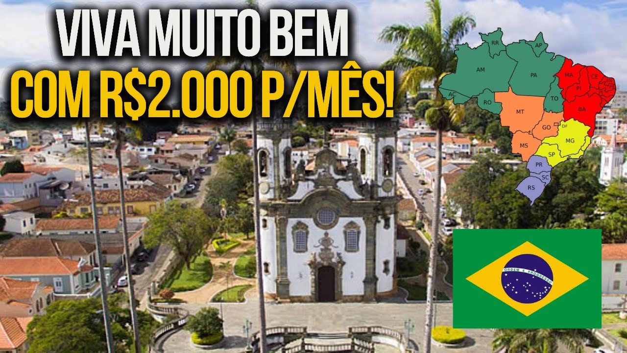 9 Cidades para Viver BEM com R$ 2.000 por mês! Curiosidades.