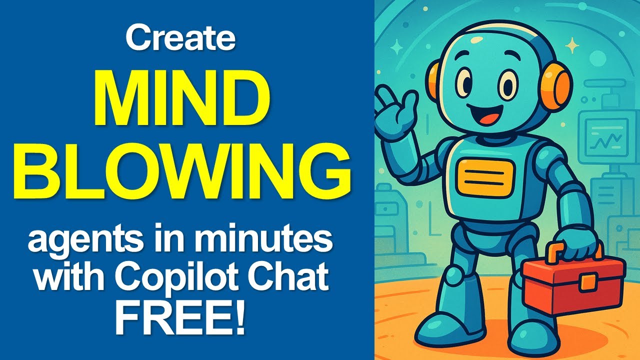 Create Mind-Blowing AI Agents in Minutes with Copilot Chat – FREE!