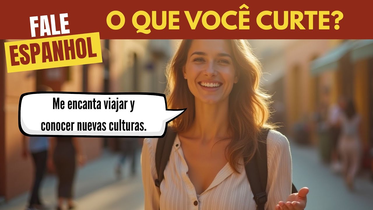 Hobbies e Interesses em Espanhol | Frases Essenciais (A1–A2)