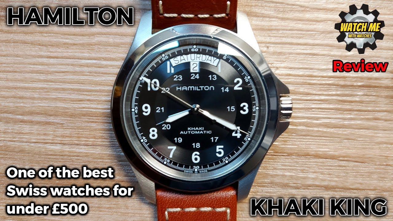 Hamilton Khaki Field King. One of the best sub £500 swiss watches.