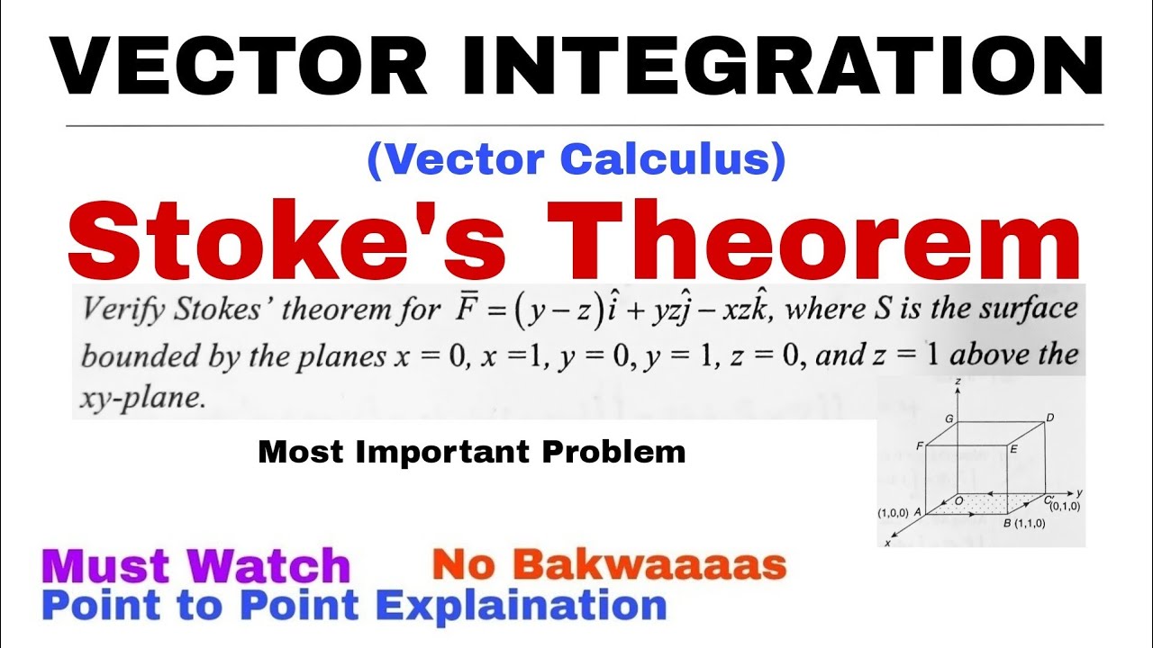 21. Stoke's Theorem | Concept & Problem 2 | Vector Integration | Vector Calculus