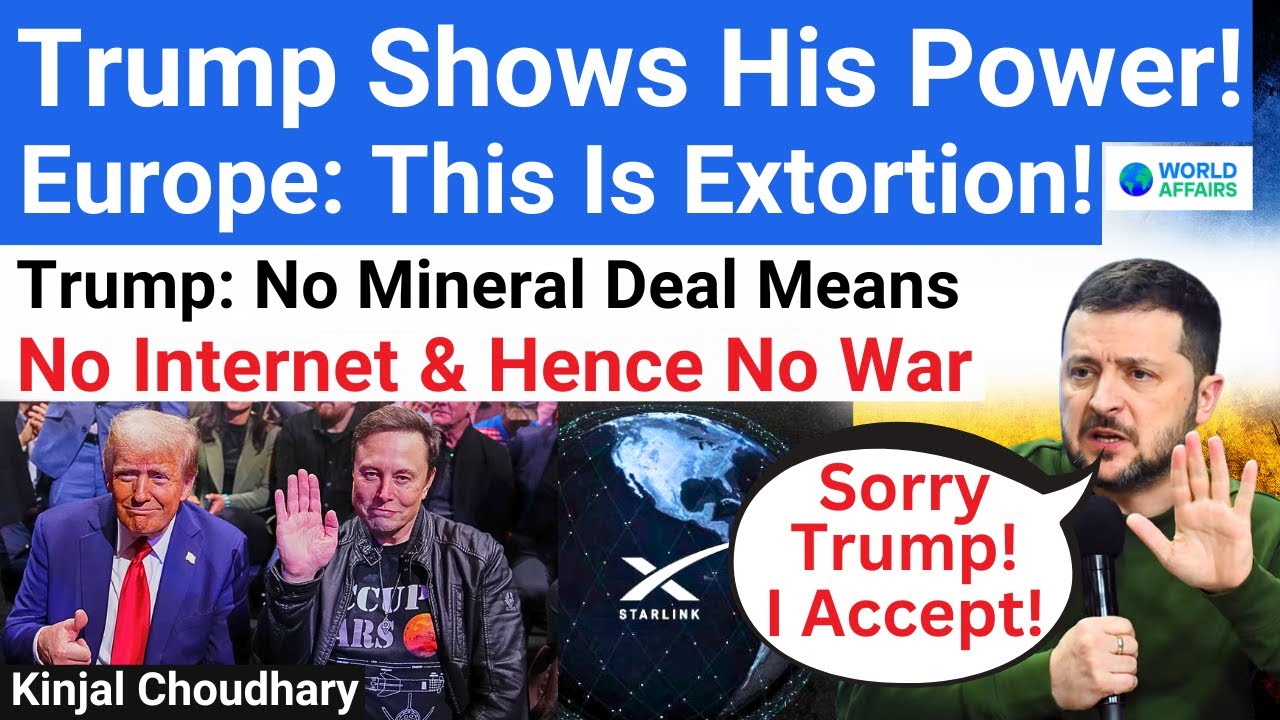No Mineral Deal, No Starlink! Trump & Musk Arm Twist Ukraine's Zelensky! India Should Be Cautious!