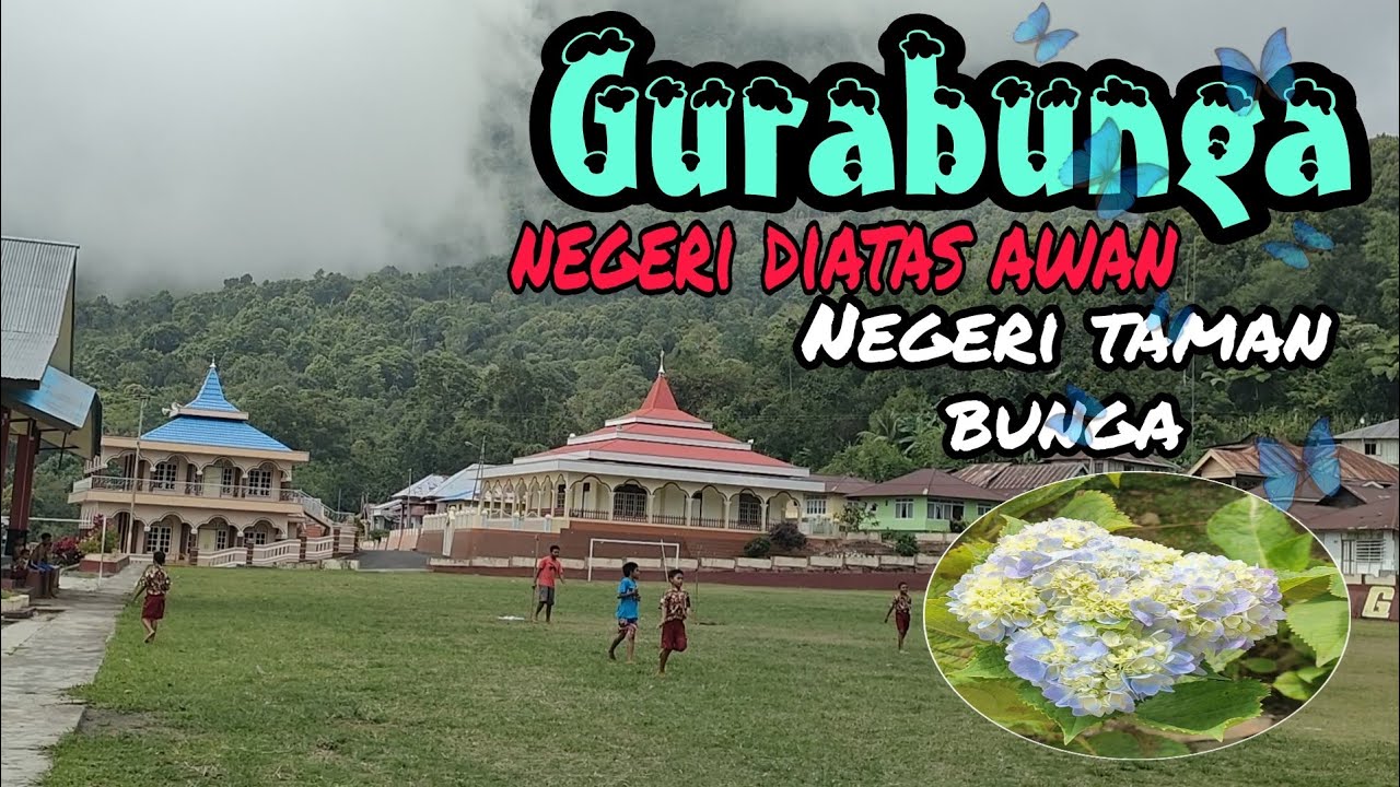 NEGERI DIATAS AWAN TIDORE KEPULAUAN | GURABUNGA |