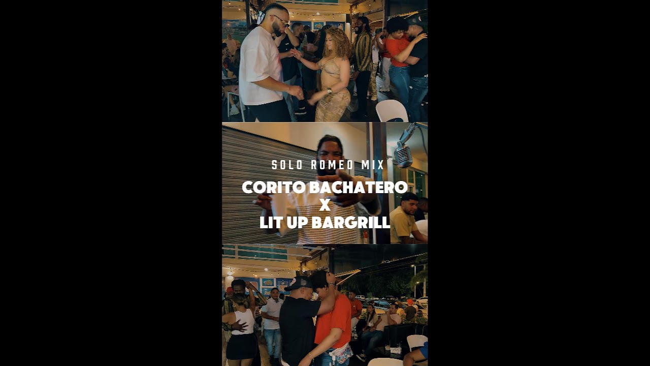 SOLO ROMEO SANTOS GRANDES EXISTOS, MIX VOL 1 CORITO BACHATERO X LIT UP BAR GRILL 🔥🍺🥂🥃