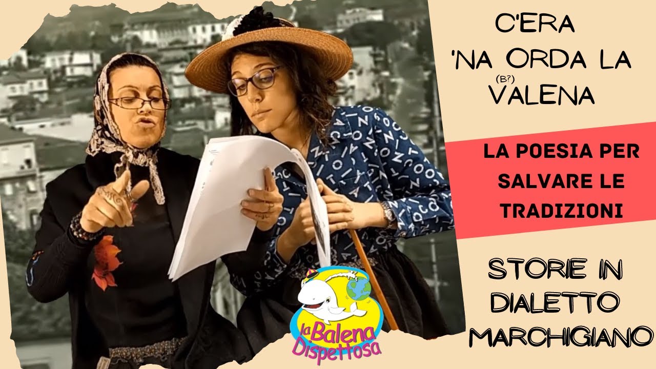 Storie in DIALETTO marchigiano #11 - LA POESIA PER SALVARE LE TRADIZIONI