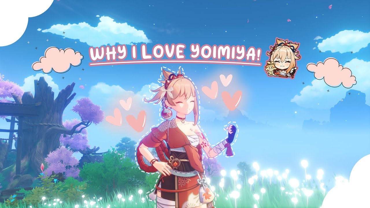 Why I love Yoimiya! ₊‧&deg;𐐪♡𐑂&deg;‧₊ | cozy genshin video